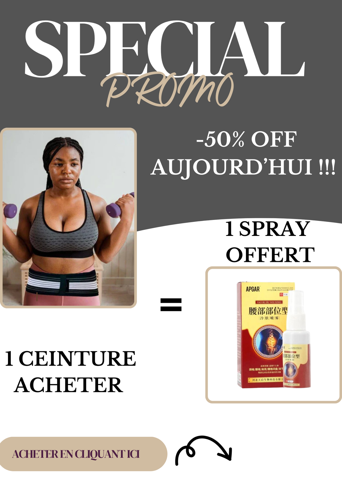 1 Ceinture sciatique acheter = 1 Spray articulaire offert. (BN)
